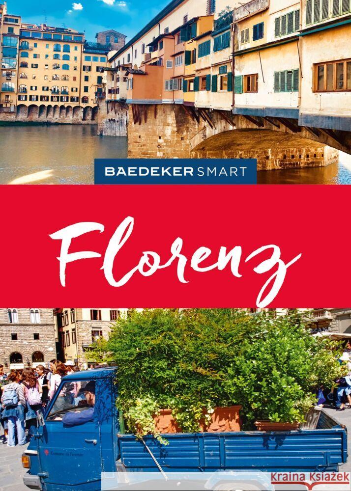 Baedeker SMART Reiseführer Florenz Kilimann, Susanne 9783575006592