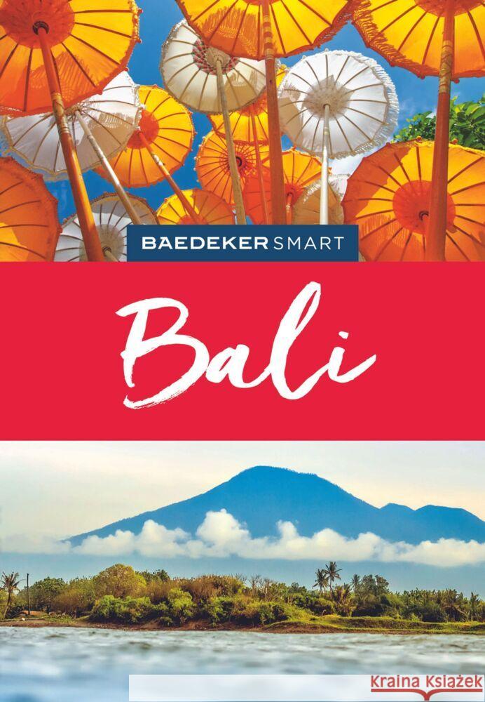 Baedeker SMART Reiseführer Bali Möbius, Michael 9783575006813 Baedeker, Ostfildern