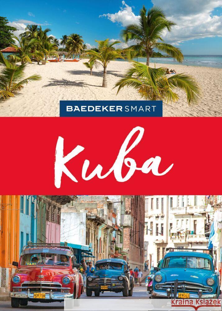 Baedeker SMART Reiseführer Kuba Miethig, Martina 9783575007070