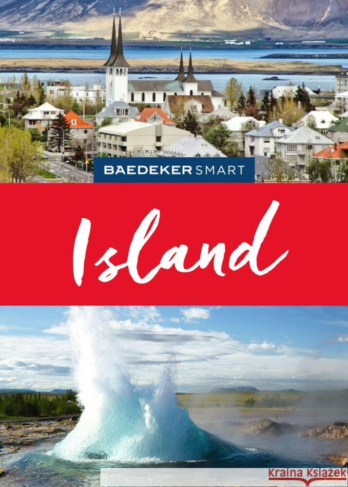 Baedeker SMART Reiseführer Island Nowak, Christian 9783575007131 Baedeker ein Imprint von MAIRDUMONT