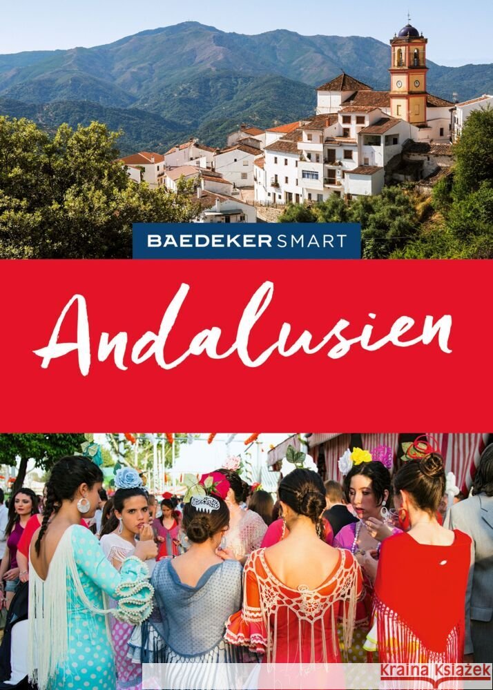 Baedeker SMART Reiseführer Andalusien Bourmer, Achim 9783575007209