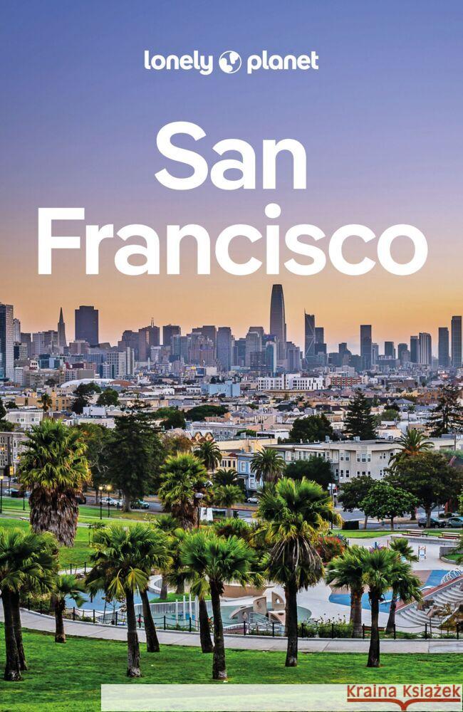 Lonely Planet Reiseführer San Francisco Bing, Alison, Vlahides, John A, Benson, Sara 9783575010377 Lonely Planet Deutschland