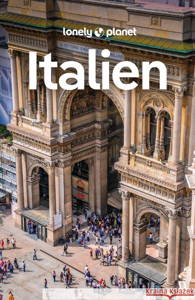 Lonely Planet Reiseführer Italien Garwood, Duncan, Williams, Nicola, Zinna, Angelo 9783575010650 Lonely Planet Deutschland