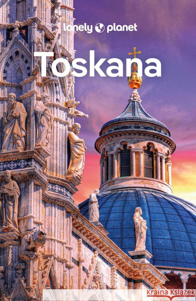 Lonely Planet Reiseführer Toskana Zinna, Angelo, Hunt, Phoebe 9783575010735