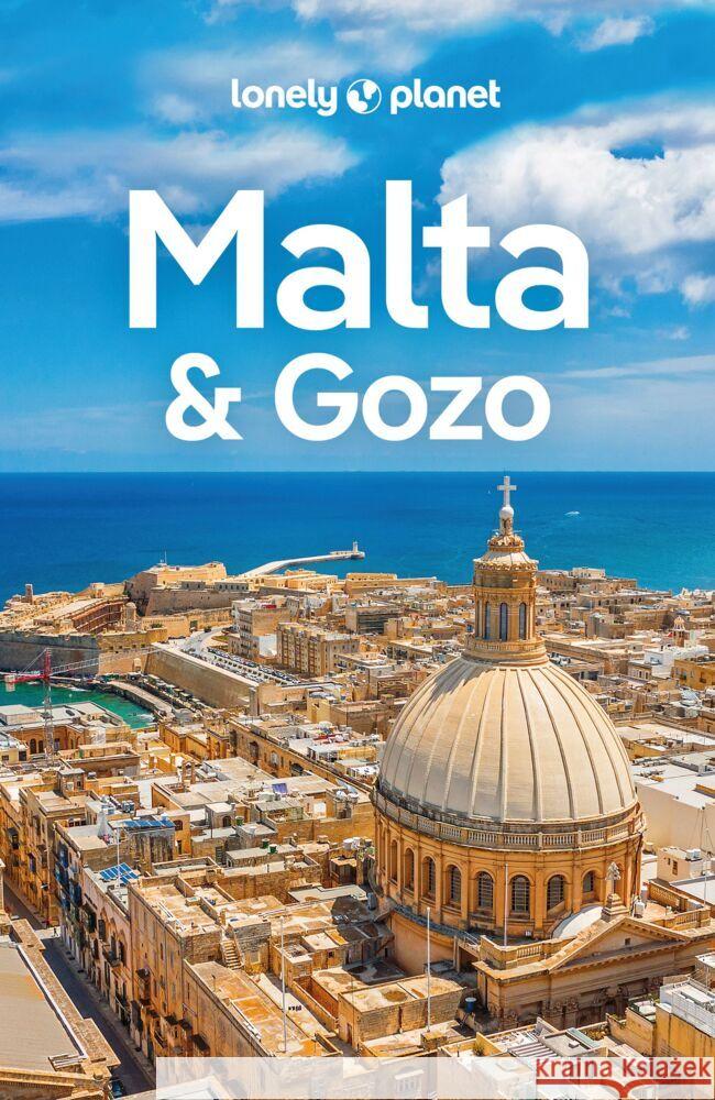 Lonely Planet Reiseführer Malta & Gozo Blasi, Abigail 9783575011008