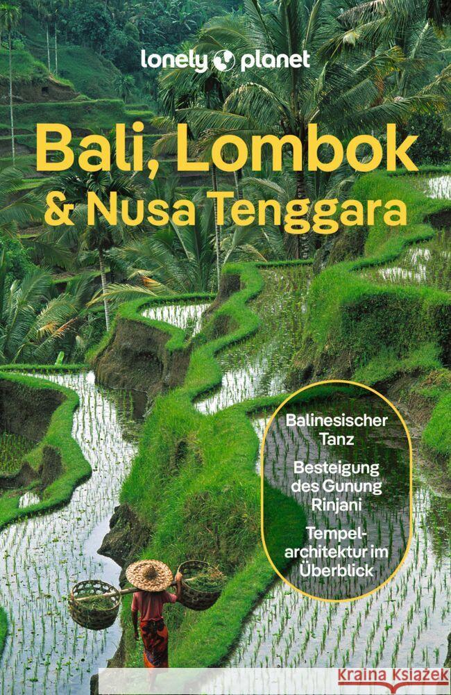 LONELY PLANET Reiseführer Bali, Lombok & Nusa Tenggara Maxwell, Virginia, Johanson, Mark, Levin, Sofia 9783575011619