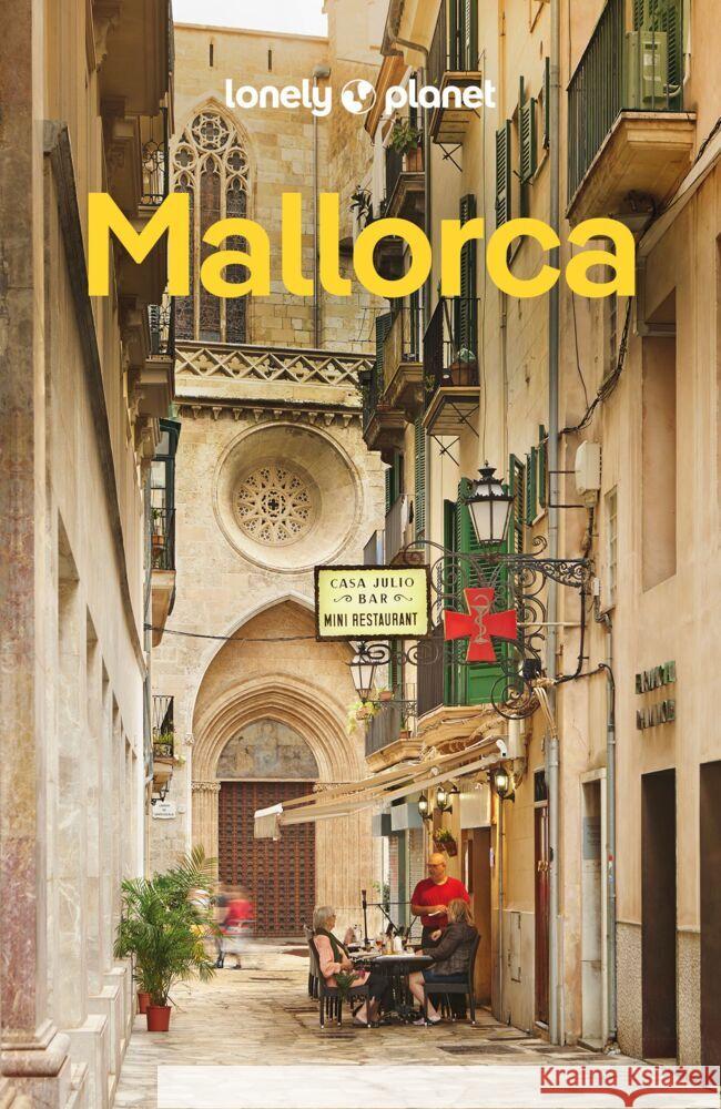 LONELY PLANET Reiseführer Mallorca McVeigh, Laura 9783575012081