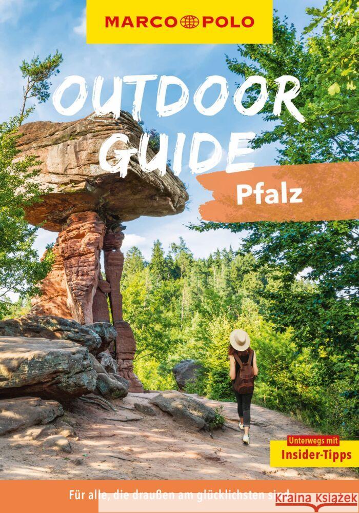 MARCO POLO OUTDOOR GUIDE Reiseführer Pfalz Diehl, Thomas 9783575019257