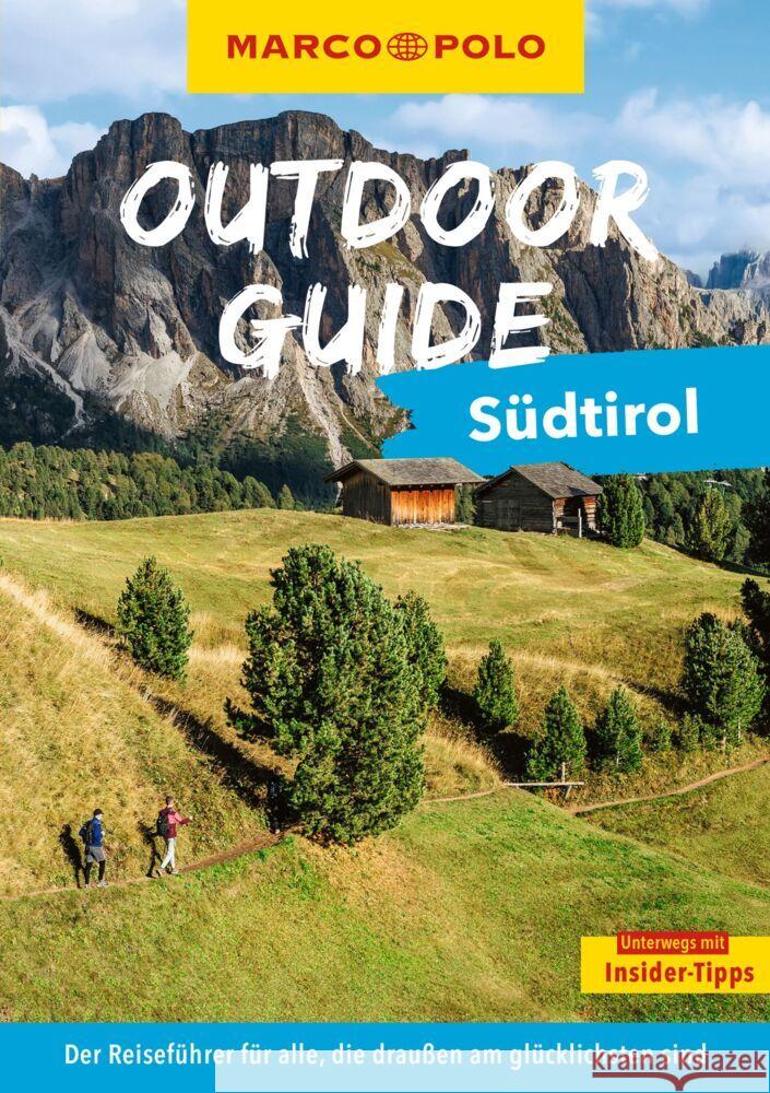 MARCO POLO OUTDOOR GUIDE Reiseführer Südtirol Pollex, Sylvia 9783575019288 Mairdumont