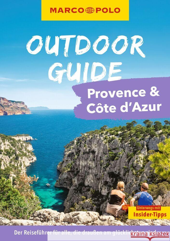MARCO POLO OUTDOOR GUIDE Reiseführer Provence & Côte d'Azur Hofmeister, Carina 9783575021823
