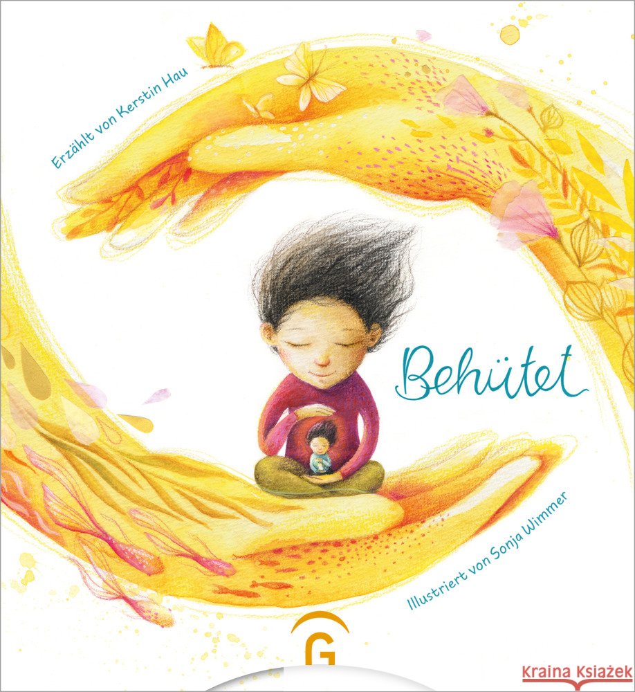 Behütet Hau, Kerstin 9783579062167