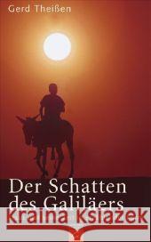 Der Schatten des Galiläers, Sonderausgabe : Jesus und seine Zeit in erzählender Form Theißen, Gerd   9783579064048