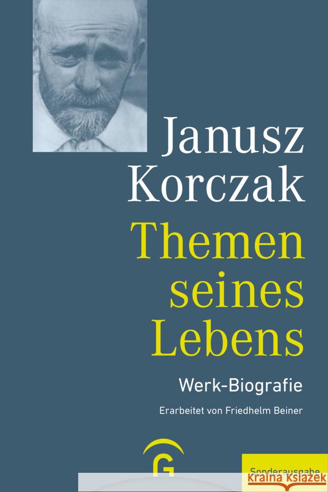 Themen seines Lebens Korczak, Janusz 9783579065403 Gütersloher Verlagshaus