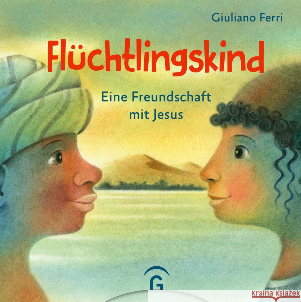 Flüchtlingskind Ferri, Giuliano 9783579074832