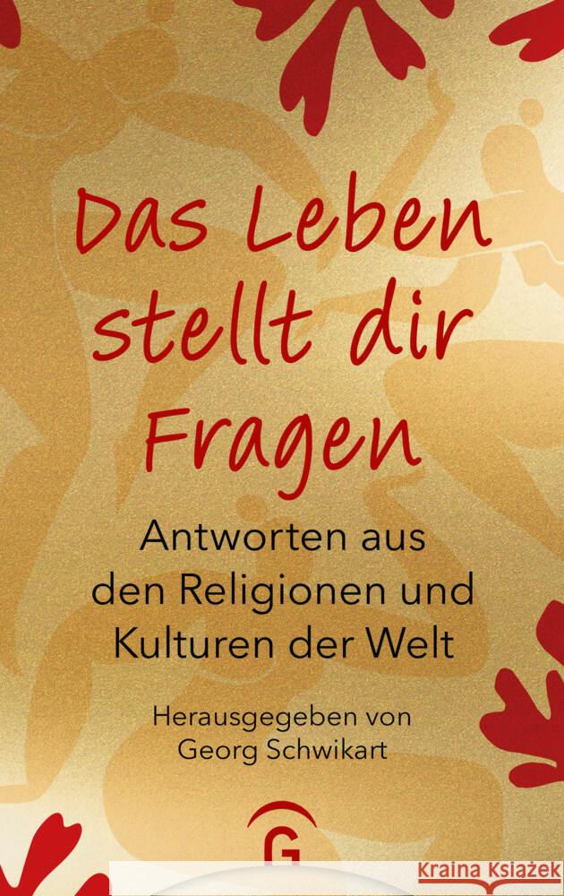 Das Leben stellt dir Fragen Schwikart, Georg 9783579082561