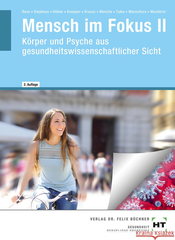 Mensch im Fokus II Reus, Monika, Diephaus, Antje, Höhne, Anke 9783582168610