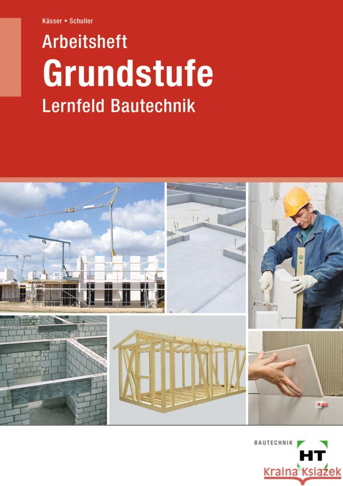 Arbeitsheft Grundstufe Kässer, Michael, Schuller, Jens-Peter 9783582363756