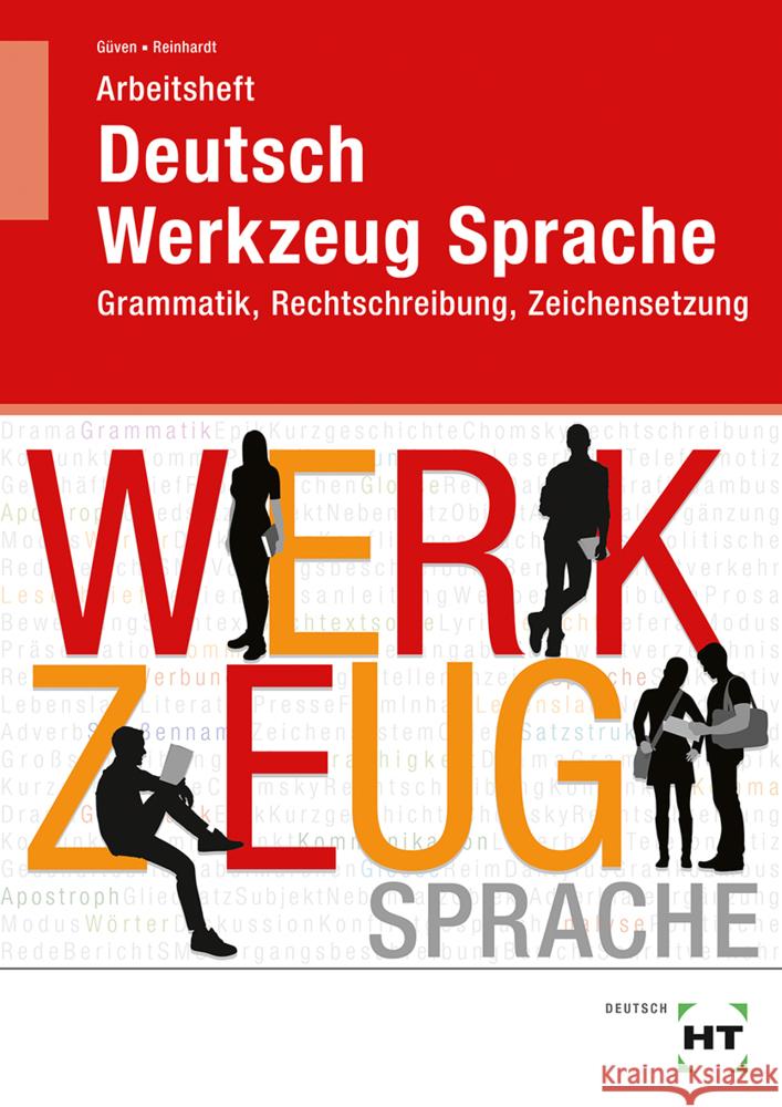 Arbeitsheft Deutsch - Werkzeug Sprache Güven, Gülçimen, Reinhardt, Gabriele 9783582780515