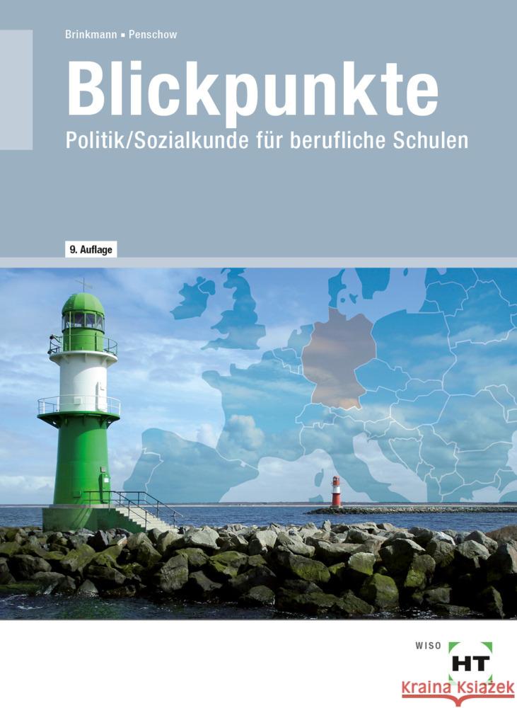 eBook inside: Buch und eBook Blickpunkte, m. 1 Buch, m. 1 Online-Zugang Brinkmann, Klaus, Penschow, Christa 9783582834850