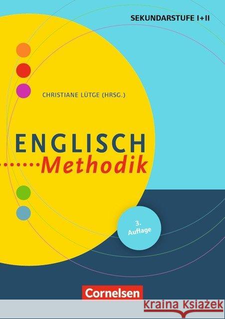 Englisch-Methodik : Handbuch für die Sekundarstufe I und II Alter, Grit 9783589154418 Cornelsen Verlag Scriptor