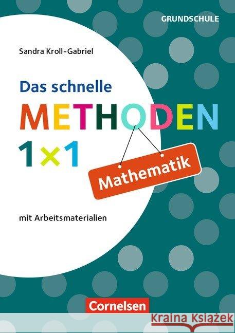 Das schnelle Methoden-1x1 Mathematik Kroll-Gabriel, Sandra 9783589157617 Cornelsen Scriptor