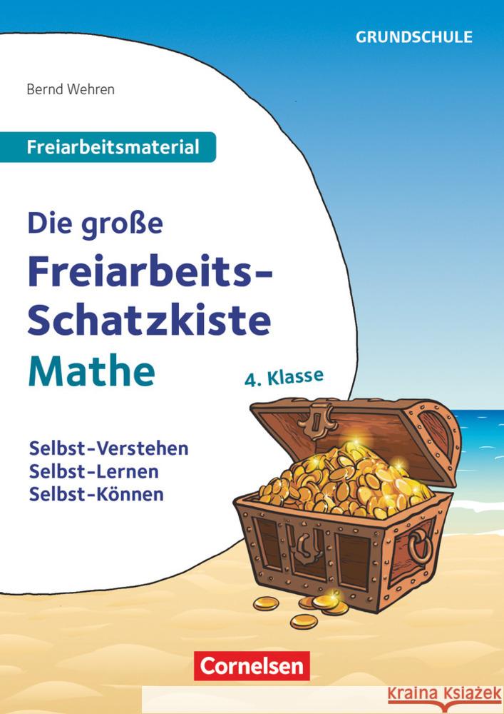 Freiarbeitsmaterial für die Grundschule - Mathematik - Klasse 4 Wehren, Bernd 9783589167562 Cornelsen Verlag Scriptor