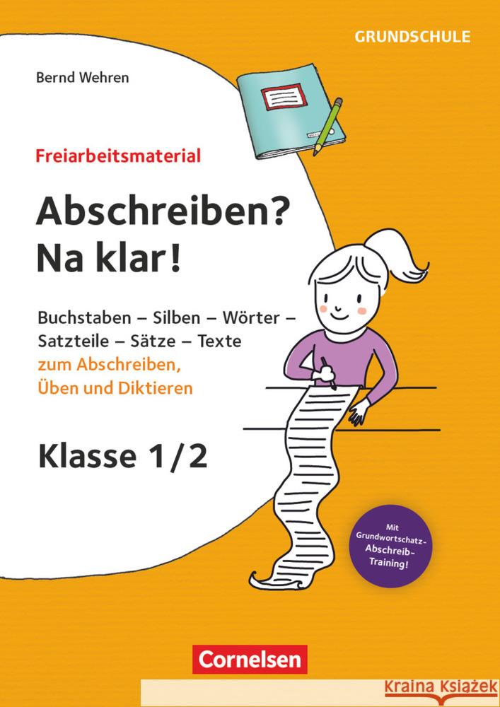 Freiarbeitsmaterial für die Grundschule - Deutsch - Klasse 1/2 Wehren, Bernd 9783589168897