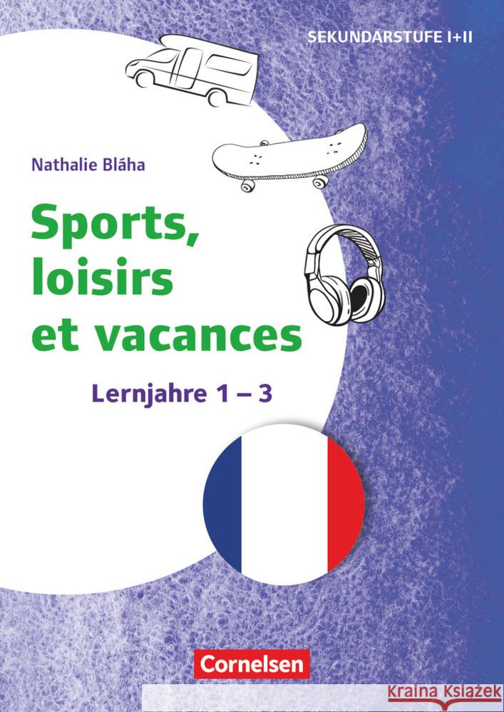 Themenhefte Fremdsprachen SEK - Französisch - Lernjahr 1-3 Bláha, Nathalie 9783589169320 Cornelsen Verlag Scriptor