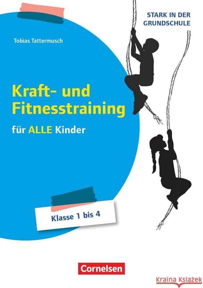 Stark in der Grundschule - Fächerübergreifend - Klasse 1-4 Tattermusch, Tobias 9783589169986 Cornelsen Verlag Scriptor