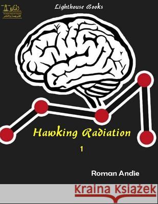Hawking Radiation 1 Roman Andie 9783592132229 Lighthouse Books for Translation and Publishi