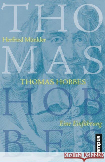 Thomas Hobbes : Eine Einführung Münkler, Herfried 9783593398709 Campus Verlag