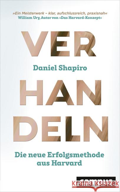 Verhandeln : Die neue Erfolgsmethode aus Harvard Shapiro, Daniel 9783593509327
