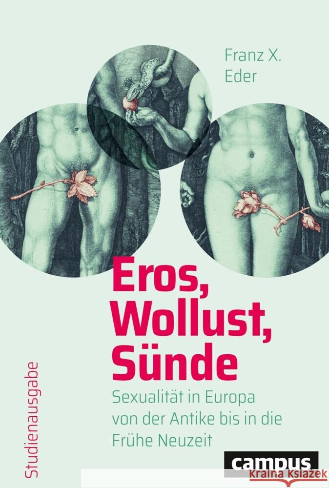 Eros, Wollust, Sünde Eder, Franz X. 9783593514383