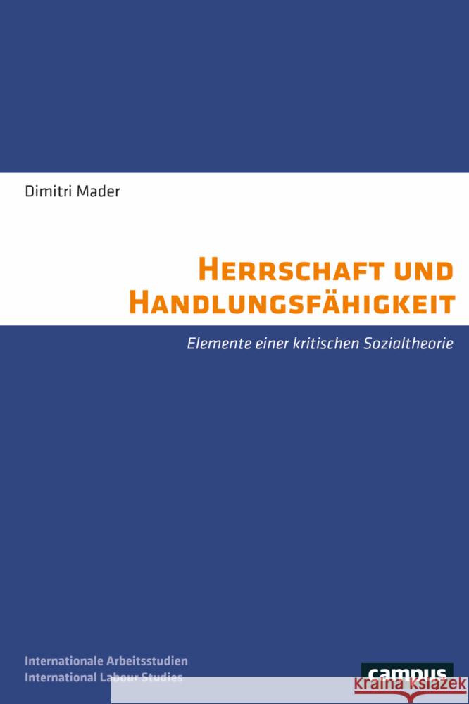 Herrschaft und Handlungsfähigkeit Mader, Dimitri 9783593514437 Campus Verlag