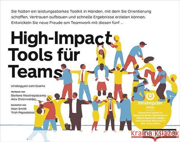 High-Impact Tools für Teams Mastrogiacomo, Stefano, Osterwalder, Alexander 9783593514772