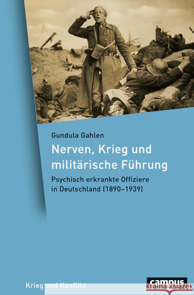 Nerven, Krieg und militärische Führung Gahlen, Gundula 9783593514956