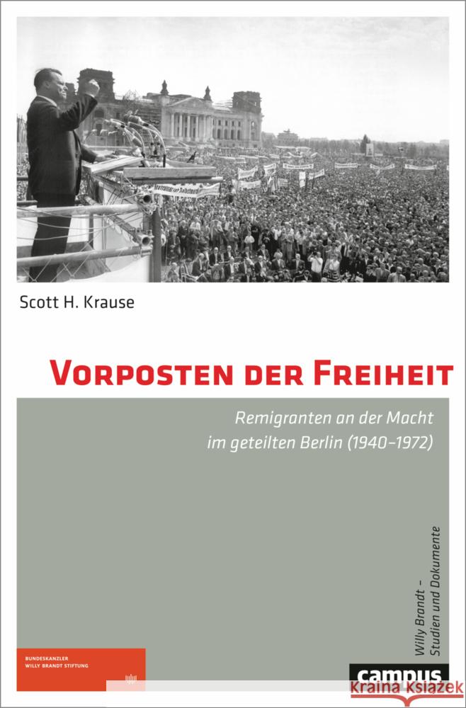 Vorposten der Freiheit Krause, Scott H. 9783593515144 Campus Verlag