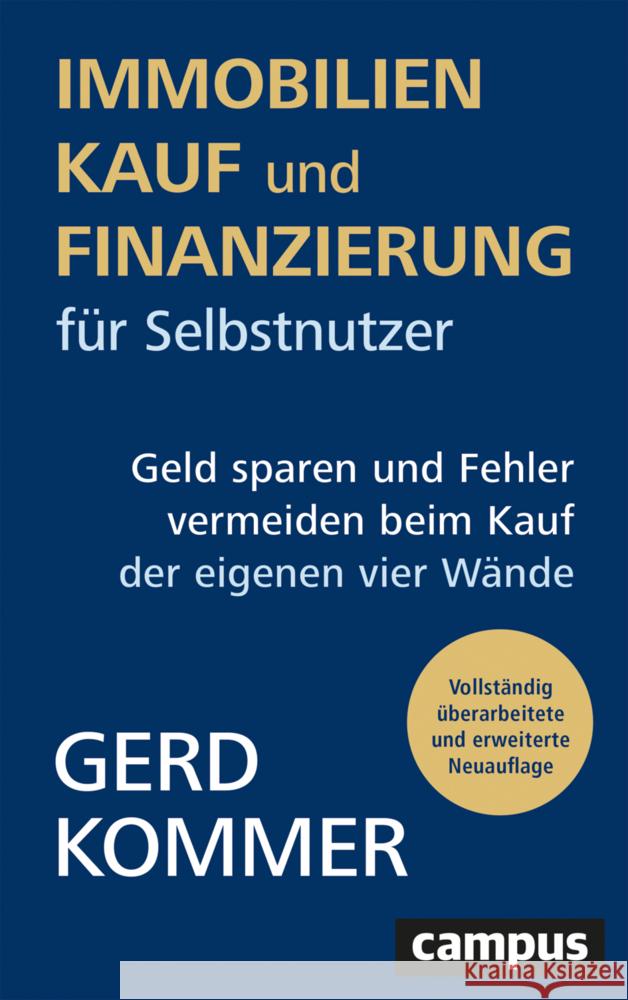 Immobilienkauf und -finanzierung für Selbstnutzer Kommer, Gerd 9783593515540 Campus Verlag
