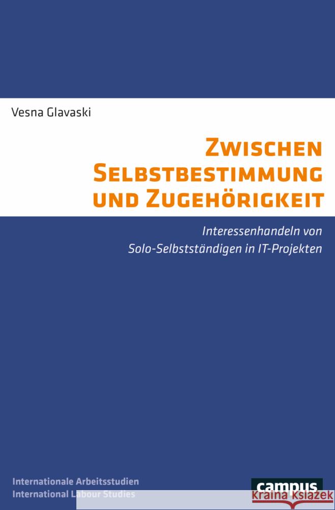 Zwischen Selbstbestimmung und Zugehörigkeit Glavaski, Vesna 9783593516493 Campus Verlag