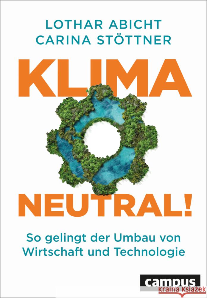 Klimaneutral! Abicht, Lothar, Stöttner, Carina 9783593518589 Campus Verlag