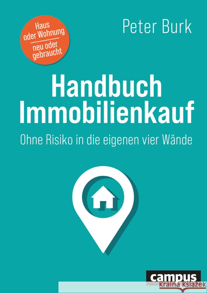 Handbuch Immobilienkauf Burk, Peter 9783593519548
