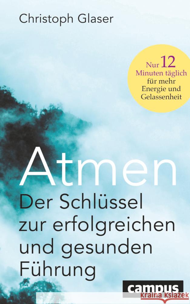 Atmen Glaser, Christoph 9783593519654