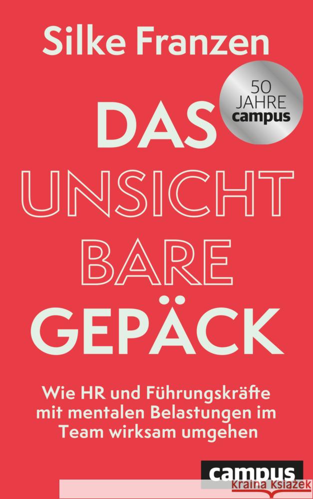 Das unsichtbare Gepäck Franzen, Silke 9783593520926