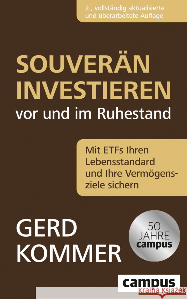 Souverän investieren vor und im Ruhestand Kommer, Gerd 9783593520971