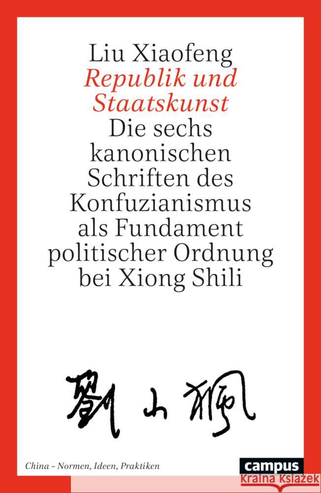 Republik und Staatskunst Xiaofeng, Liu 9783593521275