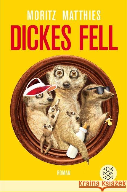 Dickes Fell : Roman Matthies, Moritz 9783596031306