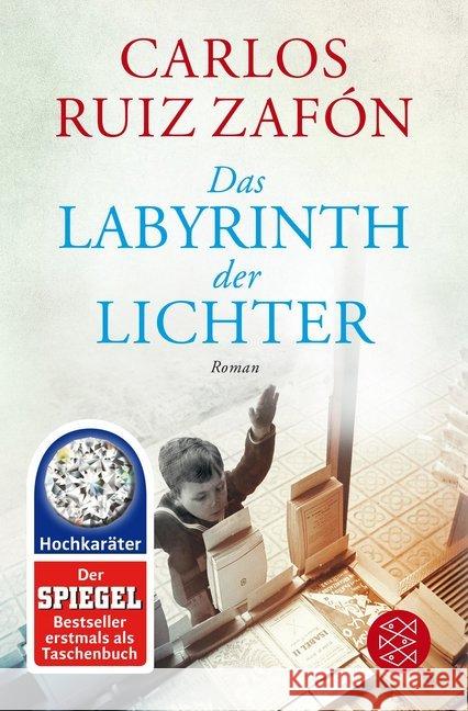 Das Labyrinth der Lichter : Roman Ruiz Zafón, Carlos 9783596032518