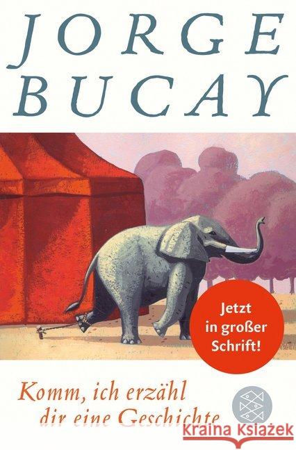 Komm, ich erzähl dir eine Geschichte, Großdruck Bucay, Jorge 9783596033737 FISCHER Taschenbuch