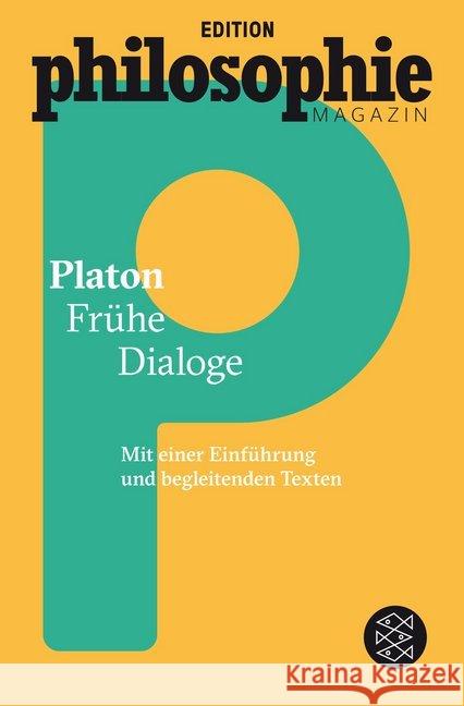 Frühe Dialoge : Mit einer Einführung und begleitenden Texten Platon 9783596035588