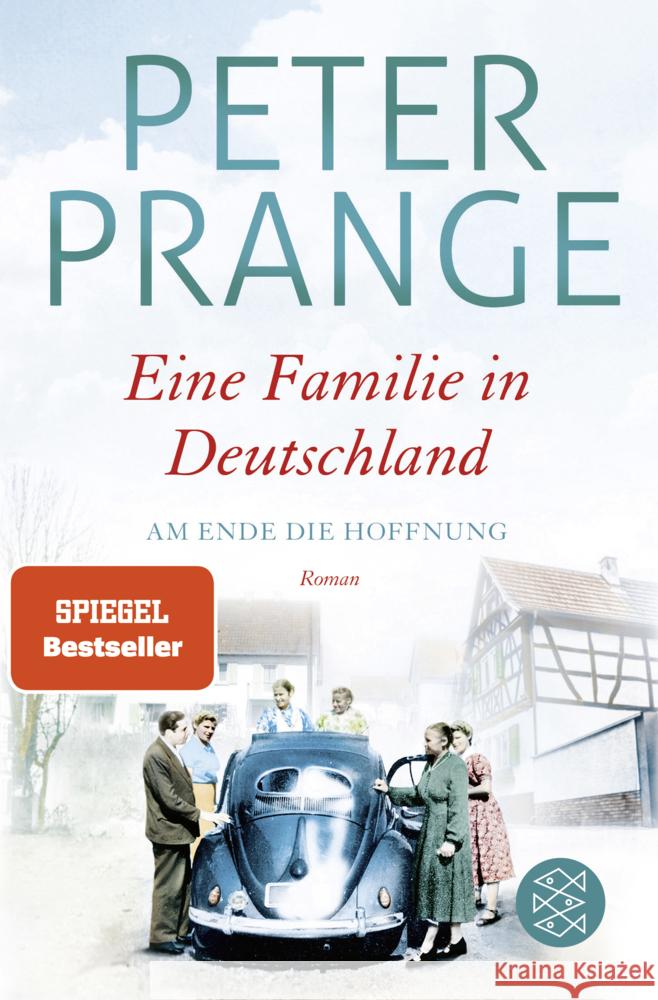 Eine Familie in Deutschland - Am Ende die Hoffnung Prange, Peter 9783596036059